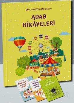 Okul Öncesi Adab Okulu Adab Hikayeleri Kitabı - 1