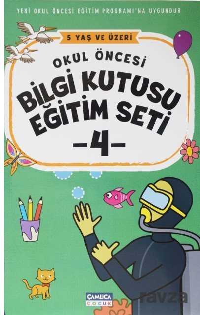 Okul Öncesi Bilgi Kutusu Eğitim Seti 5 Yaş ve Üzeri (4. Kitap) - 1