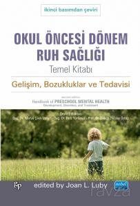 Okul Öncesi Dönem Ruh Sağlığı Temel Kitabı - 1