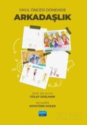 Okul Öncesi Dönemde Arkadaşlık - Nobel Yayın Dağıtım