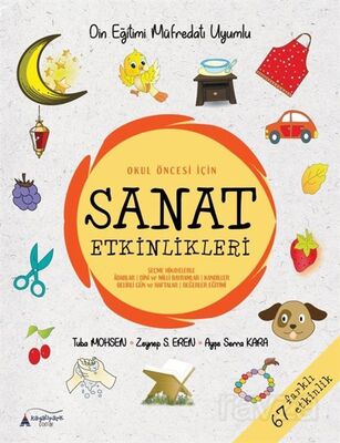 Okul Öncesi İçin Sanat Etkinlikleri (Din Eğitimi Müfredatı Uyumlu) - 1