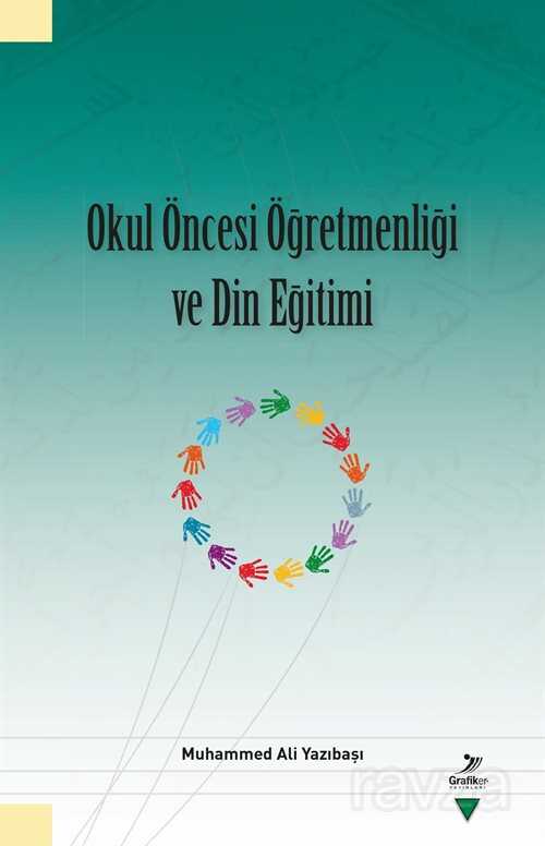 Okul Öncesi Öğretmenliği ve Din Eğitimi - 1