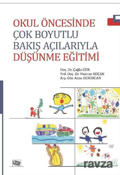 Okul Öncesinde Çok Boyutlu Bakış Açılarıyla Düşünme Eğitimi - 1