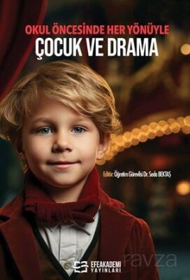 Okul Öncesinde Her Yönüyle Çocuk ve Drama - 1