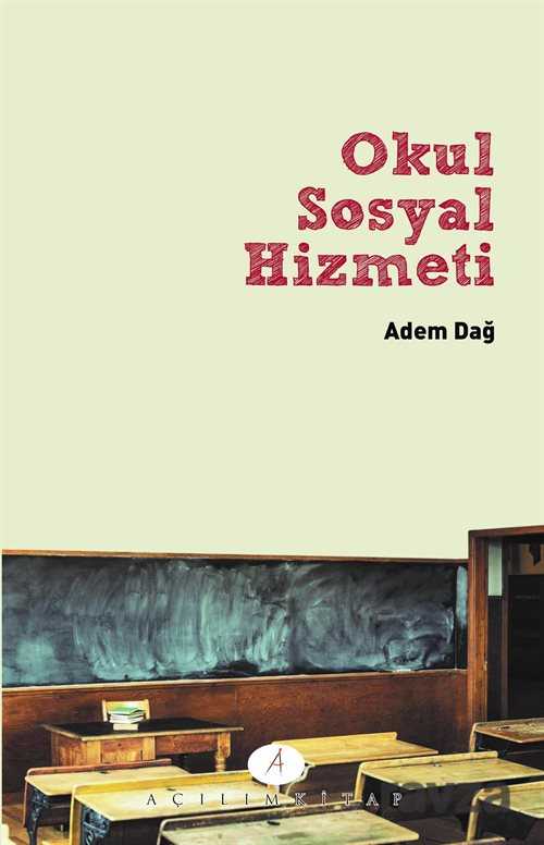 Okul Sosyal Hizmeti - Açılım Kitap