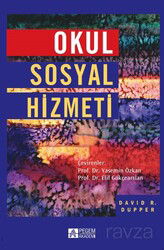 Okul Sosyal Hizmeti - Pegem Akademi Yayıncılık