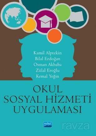 Okul Sosyal Hizmeti ve Uygulaması - 1