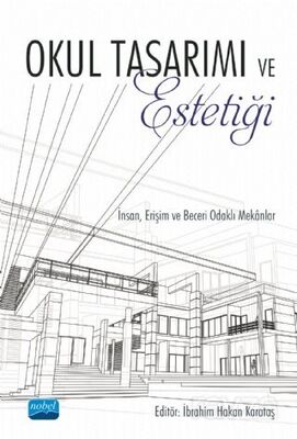 Okul Tasarımı ve Estetiği - 1
