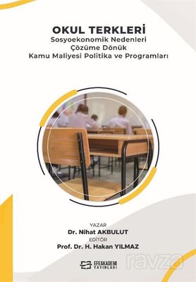 Okul Terkleri Sosyoekonomik Nedenleri Çözüme Dönük Kamu Maliyesi Politika ve Programları - 1