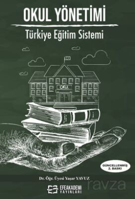 Okul Yönetimi Türkiye Eğitim Sistemi - 1