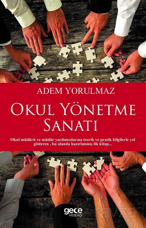 Okul Yönetme Sanatı - Gece Kitaplığı