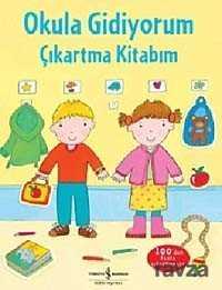 Okula Gidiyorum Çıkartma Kitabım - 1