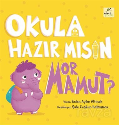 Okula Hazır mısın Mor Mamut? (Karton Kapak) - 1