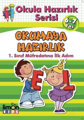 Okula Hazırlık Serisi 6-7 Yaş Okumaya Hazırlık - 1