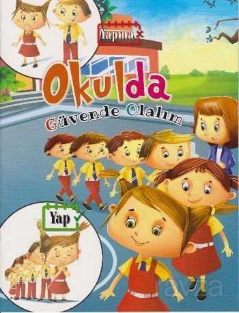 Okulda Güvende Olalım - Parıltı Yayıncılık