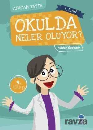 Okulda Neler Oluyor? / Afacan Tayfa 1. Sınıf Okuma Kitabı - Mavi Kirpi