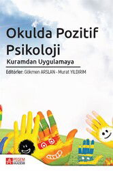 Okulda Pozitif Psikoloji - Pegem Akademi Yayıncılık