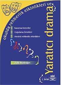 Okulda Rehberlik Etkinlikleri ve Yaratıcı Drama - Nobel Yayın Dağıtım