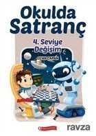Okulda Satranç 4. Seviye - Değişim - ODTÜ Geliştirme Vakfı Yayıncılık