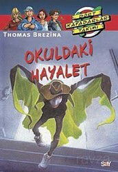 Okuldaki Hayalet (5.kitap) - Say Yayınları