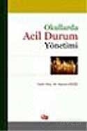 Okullarda Acil Durum Yönetimi - Anı Yayıncılık