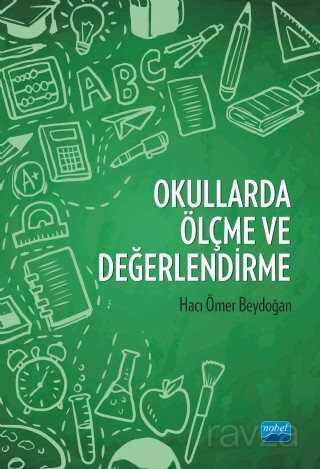 Okullarda Ölçme ve Değerlendirme - Nobel Yayın Dağıtım
