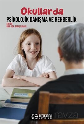 Okullarda Psikolojik Danışma ve Rehberlik - 1