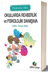 Okullarda Rehberlik ve Psikolojik Danışma (Psikoloji Seti) - Eğiten Kitap