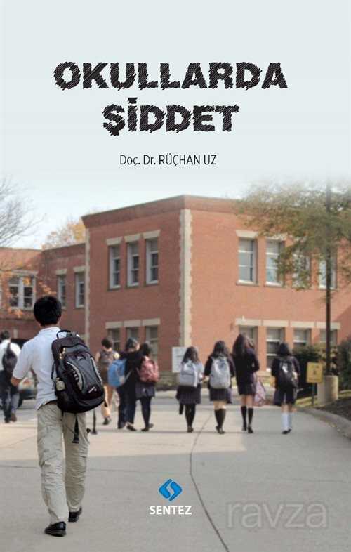 Okullarda Şiddet - Sentez Yayım ve Dağıtım (Bursa)
