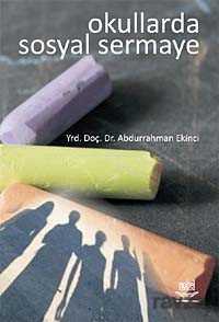 Okullarda Sosyal Sermaye - Nobel Yayın Dağıtım