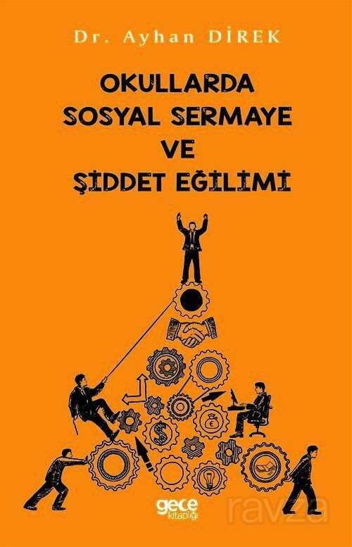Okullarda Sosyal Sermaye ve Şiddet Eğilimi - Gece Kitaplığı