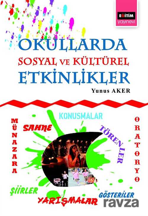 Okullarda Sosyal ve Kültürel Etkinlikler - Eğitim Kitabevi
