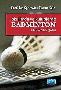 Okullarda ve Kulüplerde Badminton - Nobel Yayın Dağıtım