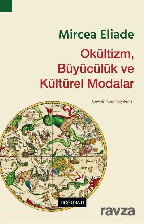 Okültizm, Büyücülük ve Kültürel Modalar - Doğu Batı Yayınları