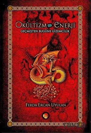 Okültizm ve Enerji - Lotus Yayınevi