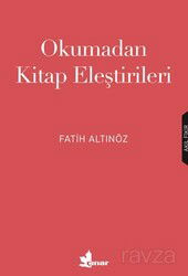 Okumadan Kitap Eleştirileri - Çınar Yayınları