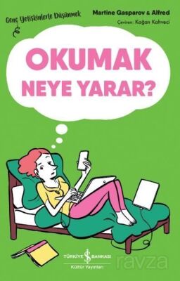 Okumak neye yarar? - 1