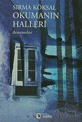Okumanın Halleri - Metis Yayınları