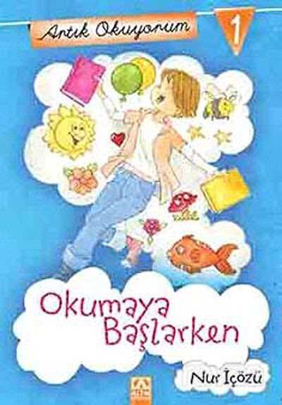 Okumaya Başlarken / Artık Okuyorum -1 - Altın Kitaplar