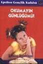 Okumayın Günlüğümü - 1