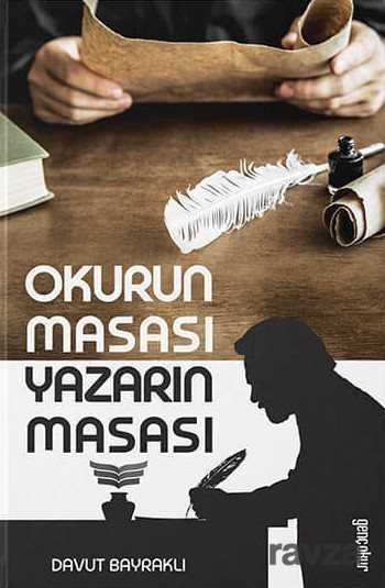Okurun Masası Yazarın Masası - Genç Okur Yayınları