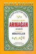 Okuyucularıma Armağan 40 Hadis Ahlaki-Edebi Hikayeler (Kod: B43) - Tavaslı Yayınları
