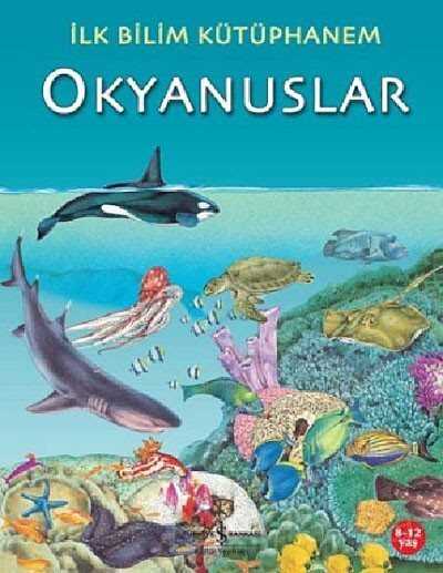 Okyanuslar - İlk Bilim Kütüphanem - 1