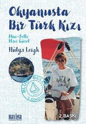 Okyanusta Bir Türk Kızı - Naviga Yayınları