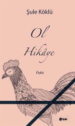 Ol Hikaye - Şule Yayınları