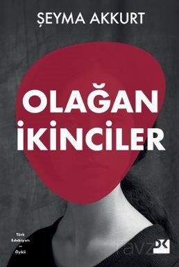 Olağan İkinciler - 1
