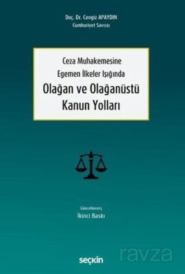 Olağan ve Olağanüstü Kanun Yolları - 1