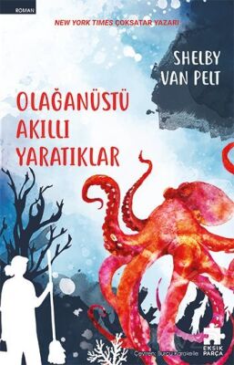 Olağanüstü Akıllı Yaratıklar - 1