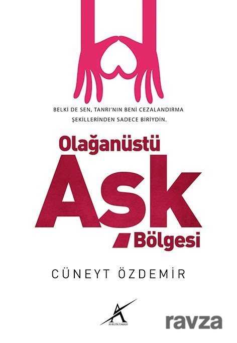 Olağanüstü Aşk Bölgesi - Avrupa Yakası Yayınları