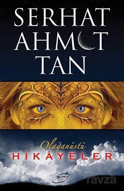 Olağanüstü Hikayeler - Şira Yayınları